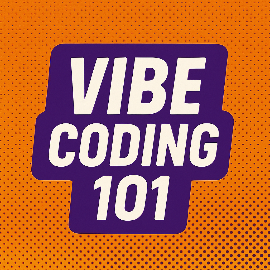 Vibe Coding 101: Code by Conversation and Creativity